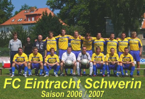 ©  Die erfolgreichste FC Eintracht Schwerin Mannschaft nach der Jahrtausendwende. 